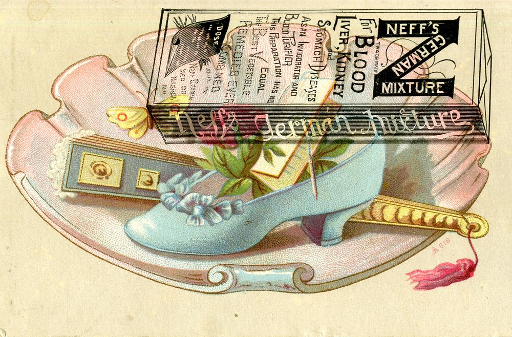 Neff's German Mixture: for Blood, Liver, Kidney and Stomach Diseases : Blue Shoe]Collection:Images from the History of…