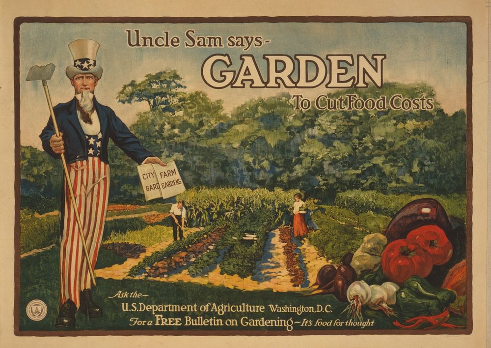 Uncle Sam says - garden to cut food costs Ask the U.S. Department of Agriculture, Washington, D.C., for a free bulletin on…