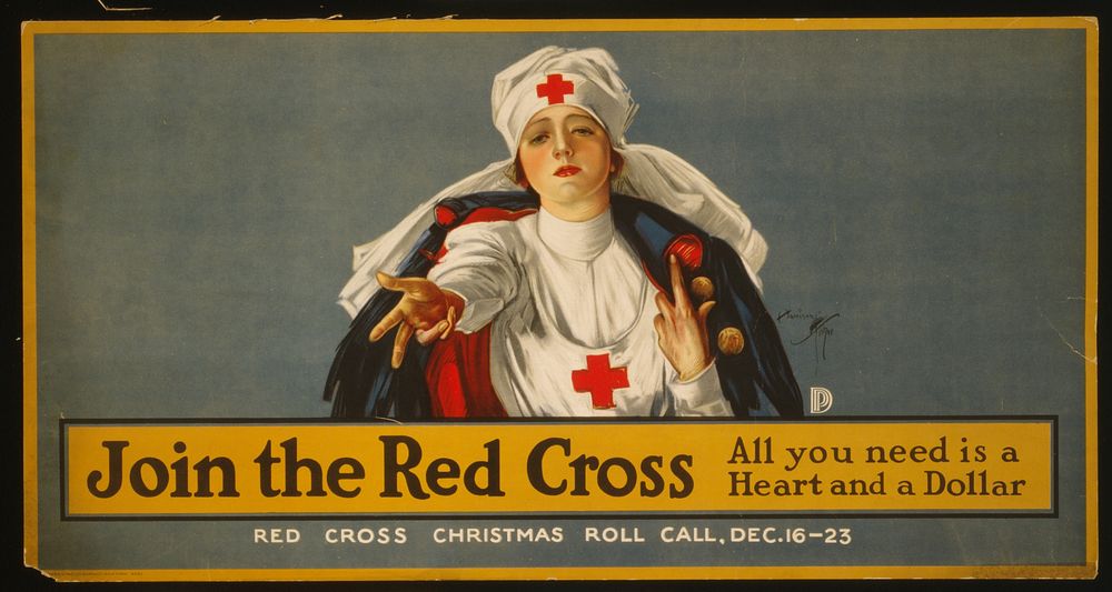 Join the Red Cross - all you need is a heart and a dollar Red Cross Christmas roll call, Dec. 16-23 Harrison Fisher ;…