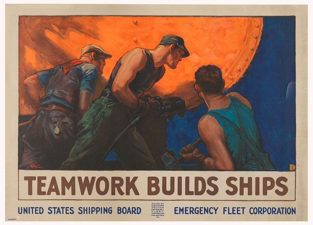 Teamwork Builds Ships, William Dodge Stevens