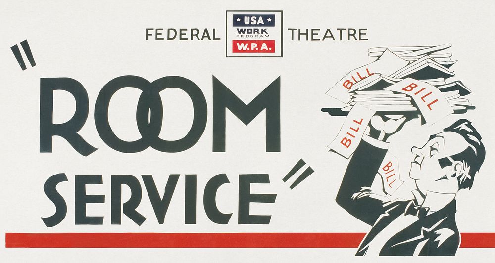 Federal Theatre presents "Room service" (1936) poster by Federal Theatre Project (U.S.). Original public domain image from…