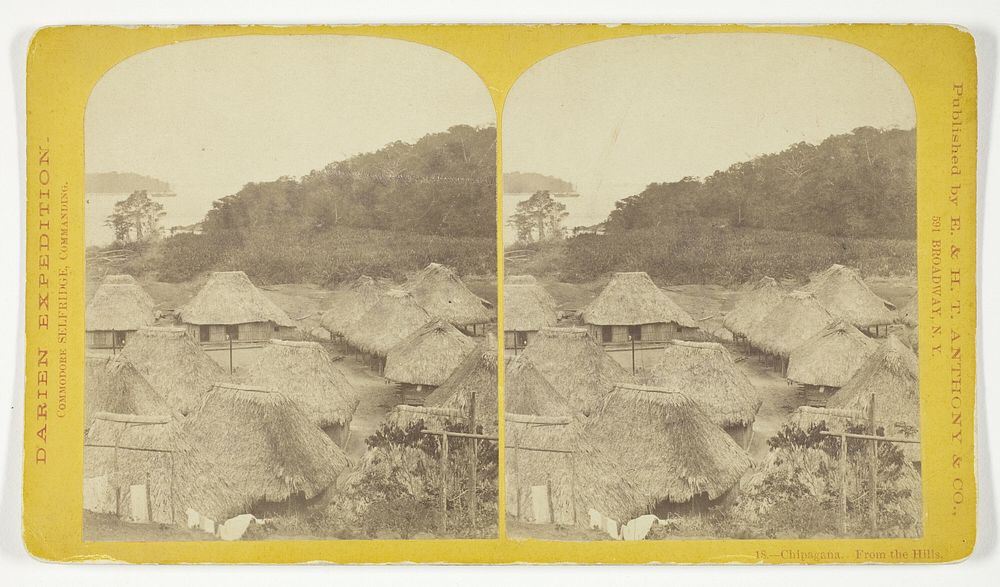 Chipagana, From the Hills, No. 18 from the series "Darien Expedition" by Anthony and Company (Publisher)