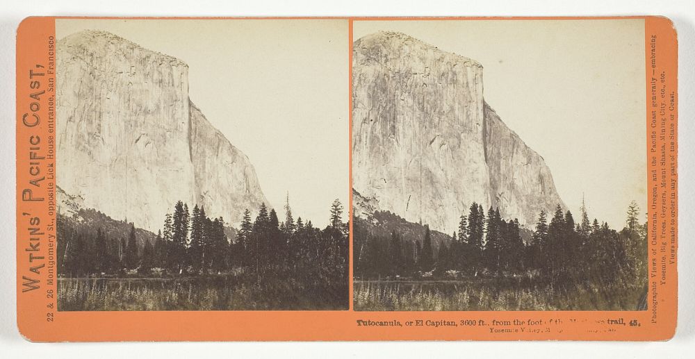 Tutocanula, or El Capitan, 3600 ft., from the foot of the Mariposa Trail, Yosemite Valley, Mariposa County, Cal., No. 45…