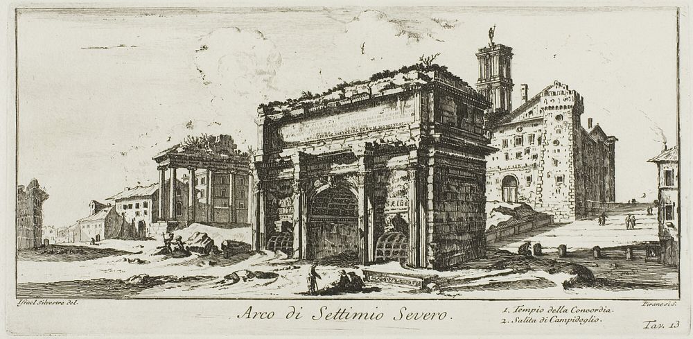 Arch of Septimius Severus. 1. Temple of Concord. 2. Ascent to the Capitoline Hill, plate 13 from Some Views of Triumphal…