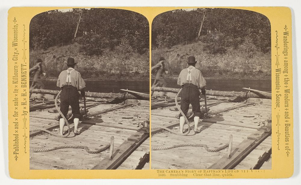 Snubbing. Clear that line, quick, from the series "The Camera's Story of Raftman's Life on the Wisonsin" by Henry Hamilton…