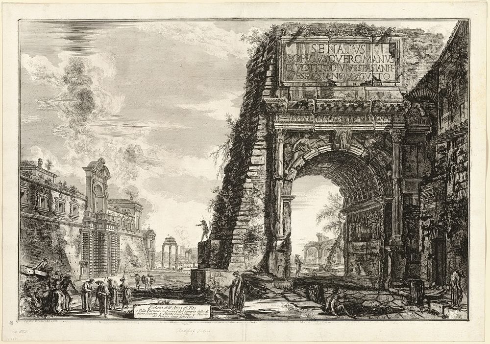 View of the Arch of Titus, from Views of Rome by Giovanni Battista Piranesi