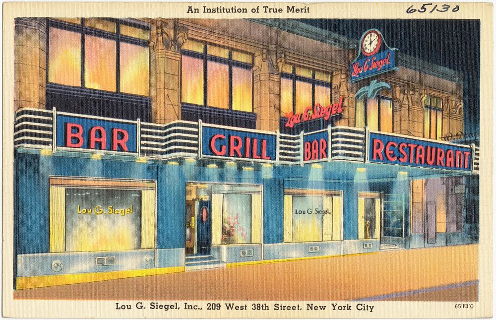             Lou G. Siegel, Inc., 209 West 38th Street, New York City. An institution of true merit          
