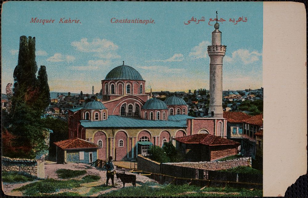             Mosquée Kahrie. Constantinople          