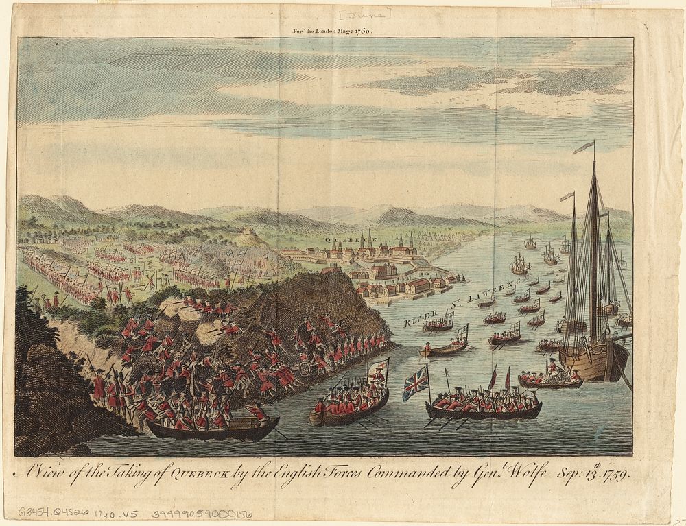             A view of the taking of Quebeck by the English forces commanded by Gen. Wolfe Sep. 13th 1759          