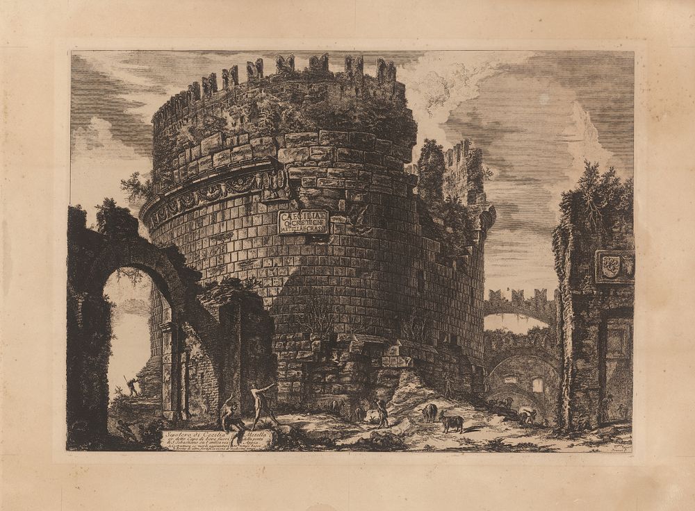 Mausoleum of cecilia metelli by Giovanni Battista Piranesi, Giovanni Battista Piranesi