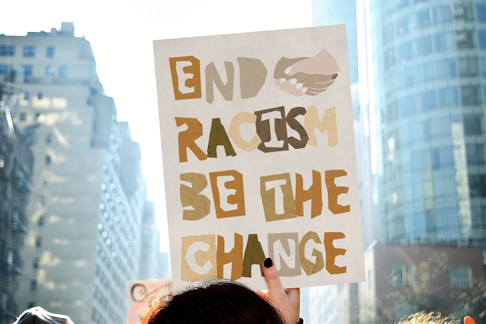 End racism sign, demonstration photo