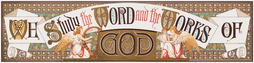 We study the word and the works of God (1879) religious typography. Original public domain image from the Library of…