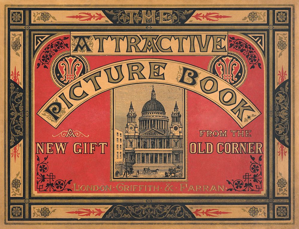 The attractive picture book : a new gift from the Old Corner : the illustrations by J. Absolon (1867).  Original public…