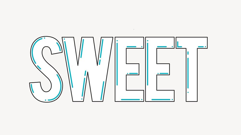 Sweet word, white font, typography vector