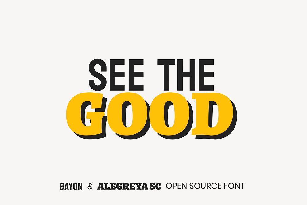 Bayon & Alegreya open source font by Danh Hong, Juan Pablo del Peral and Huerta Tipogr&aacute;fica