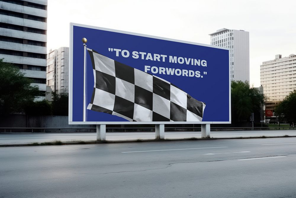 Advertising billboard sign with motivational quote