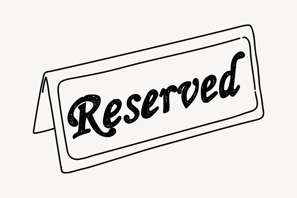 Reserved sign hand drawn illustration vector