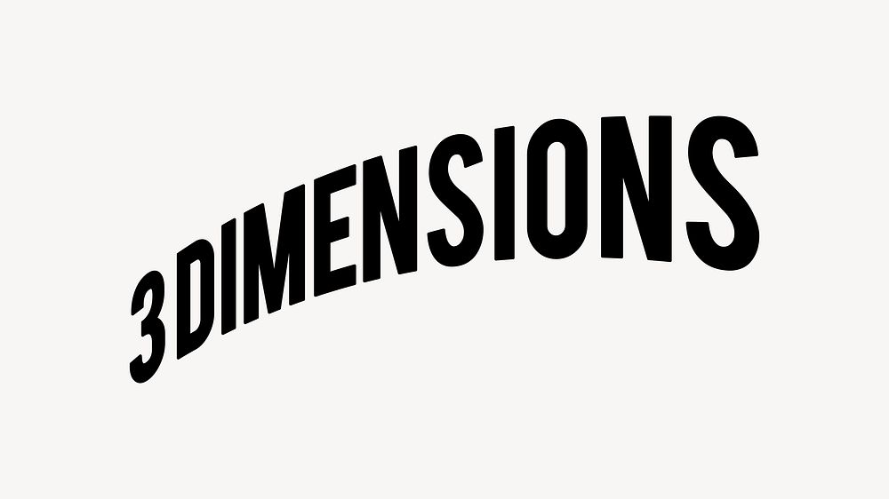 3 dimensions word, retro typography vector