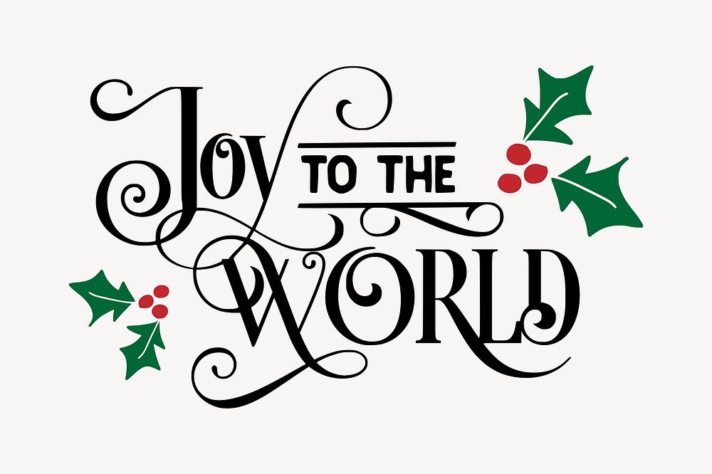 Joy to the world Christmas illustration. Free public domain CC0 image.