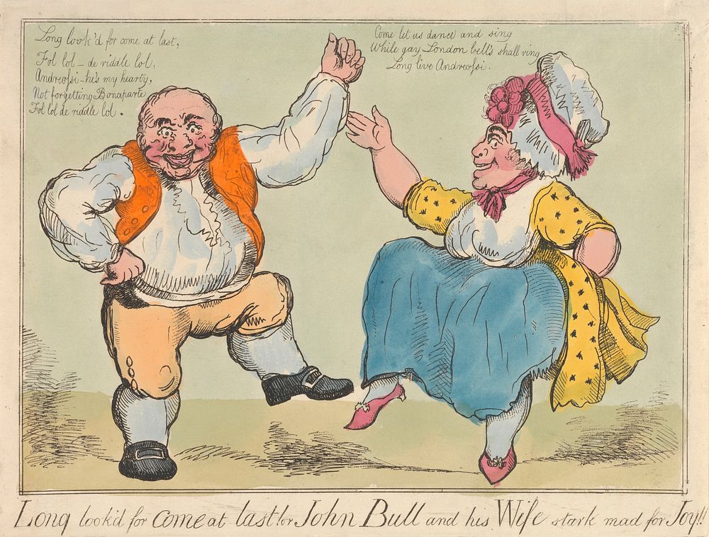 Long Look'd for Come at Last for John Bull and His Wife Stark Mad for Joy!!