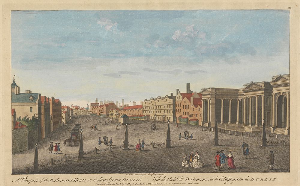 A Prospect of the Parliament House, in College Green, Dublin