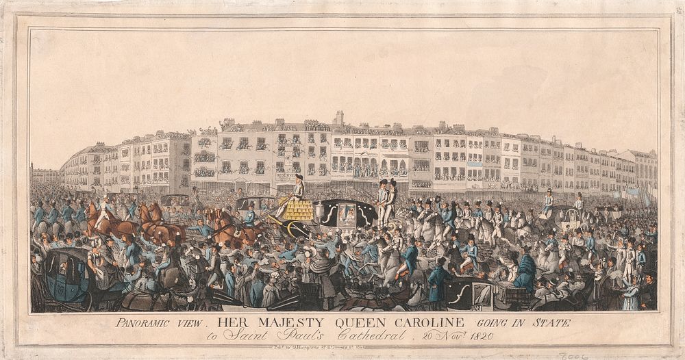 Her Majesty Queen Caroline Going in State to St. Paul's Cathedral, 20 November 1820