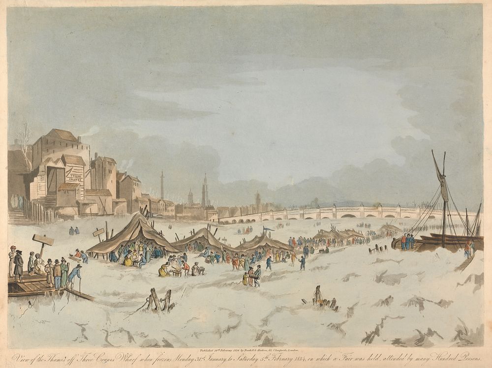 View of the Thames off Three Cranes Wharf when frozen, Monday 31st January to Saturday 5th February 1814