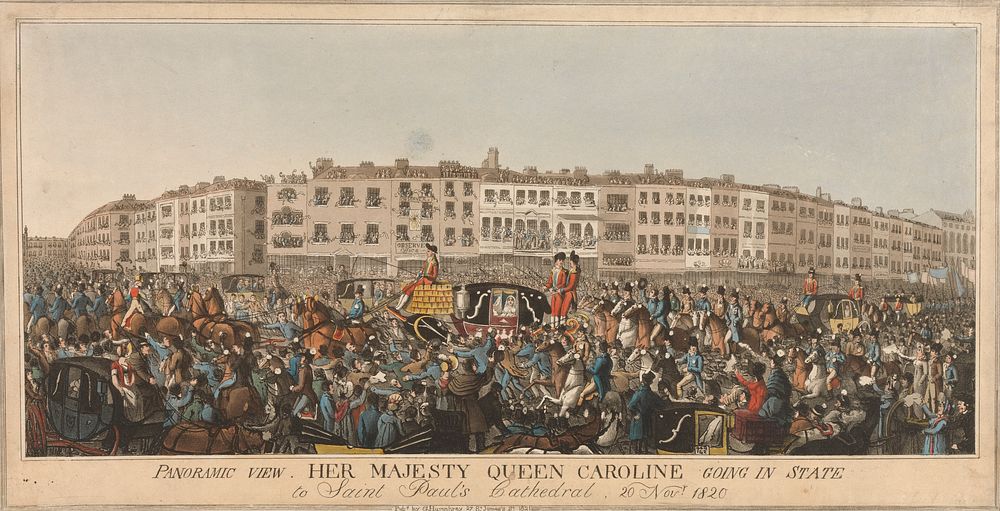 Panoramic View, Her Majesty Queen Caroline going in State to St. Paul's Cathedral, 20 November 1820