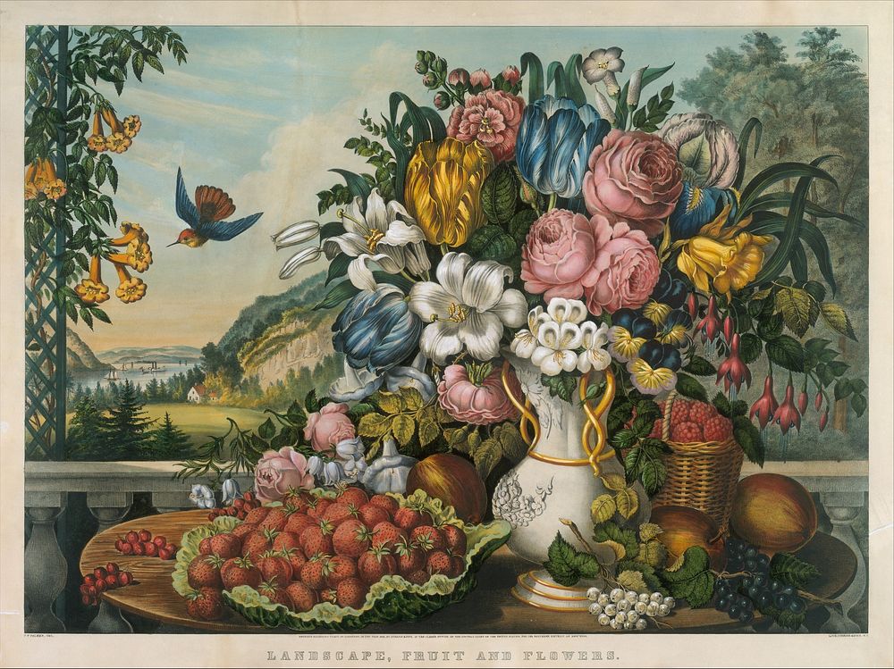 Landscape – Fruit and Flowers published and printed by Currier & Ives