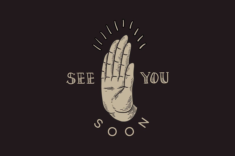 See you soon text, retro typography