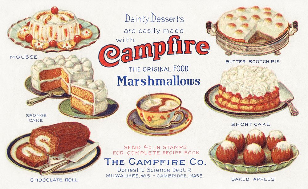 Dainty Desserts are easily made with Campfire Marshmallows, the original food (1870&ndash;1900), vintage advertisement.…