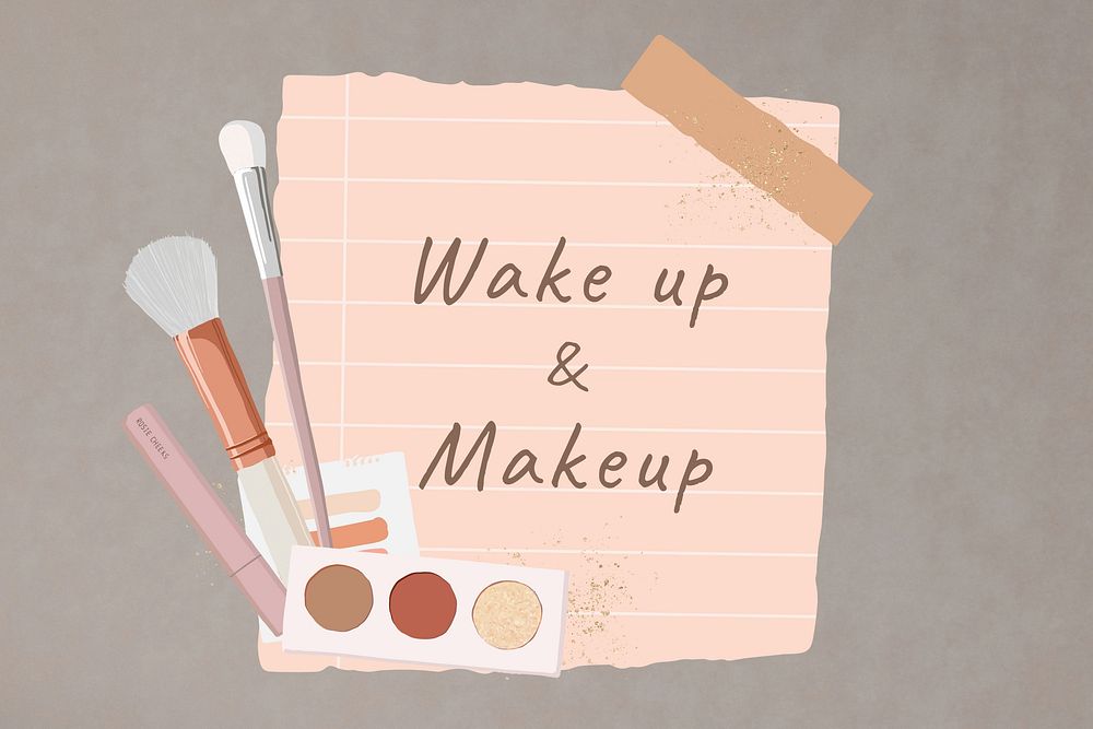 Wake up makeup word, beauty aesthetic paper collage