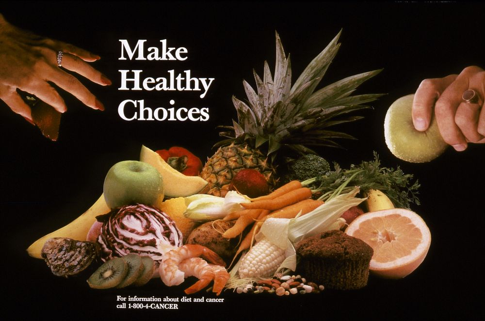 Title Make Healthy Choices PosterDescription Poster "Make Health Choices" (1987) showing good foods with one hand holding a…