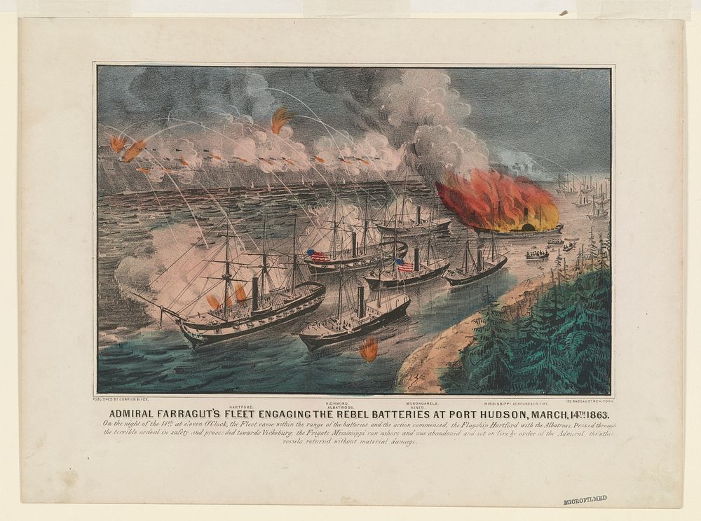 Admiral Farragut's fleet engaging the rebel batteries at Port Hudson, March, 14th (1863) by Currier & Ives