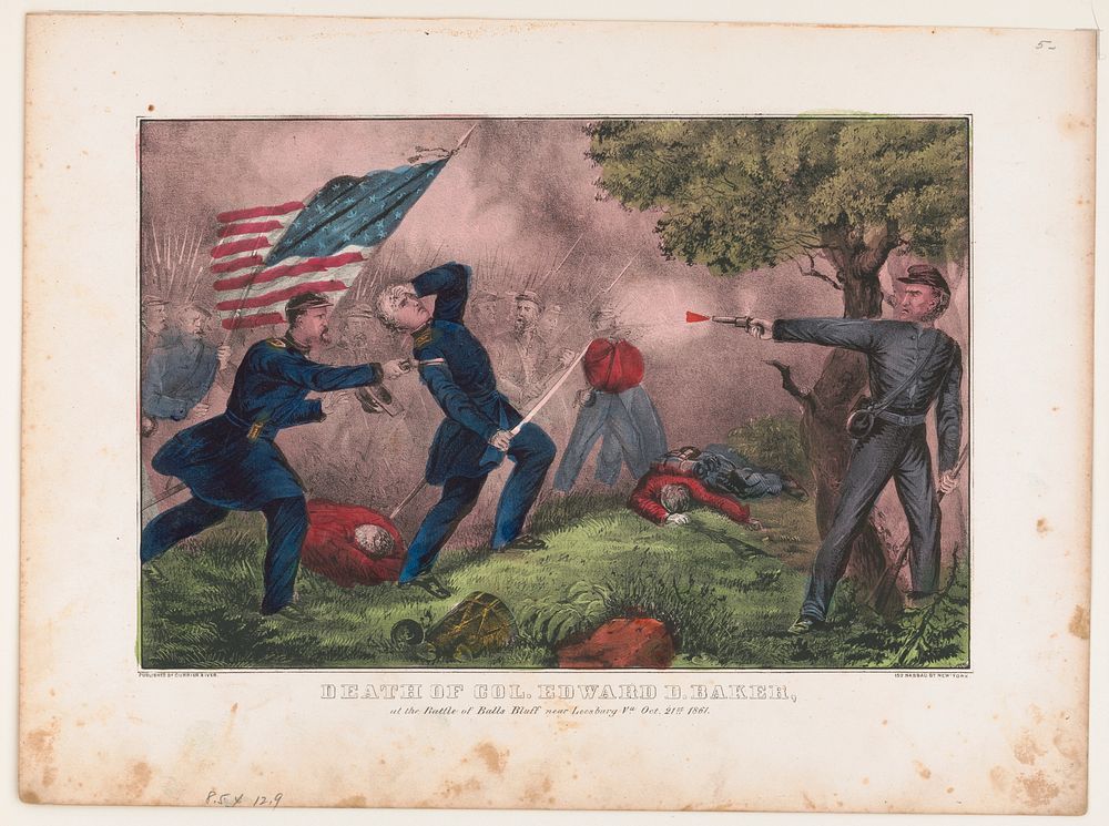 Death of Col Edward D. Baker: At the Battle of Balls Bluff near Leesburg Va. Oct. 21st 1861  1861? by Currier & Ives.