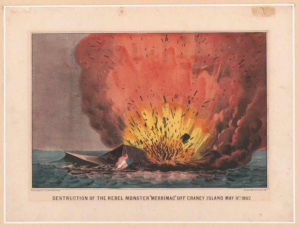 Destruction of the Rebel Monster &lsquo;MERRIMAC&rdquo; off Craney Island May (1862) by Currier & Ives.