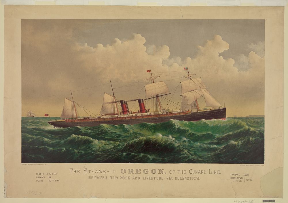The Steamship Oregon, of the Cunard Line, between New York and Liverpool via Queenstown (1884) by Currier & Ives.