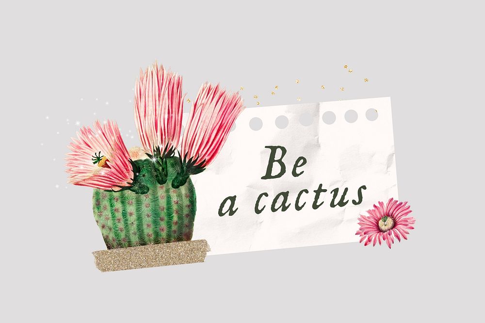 Be a cactus, paper craft remix