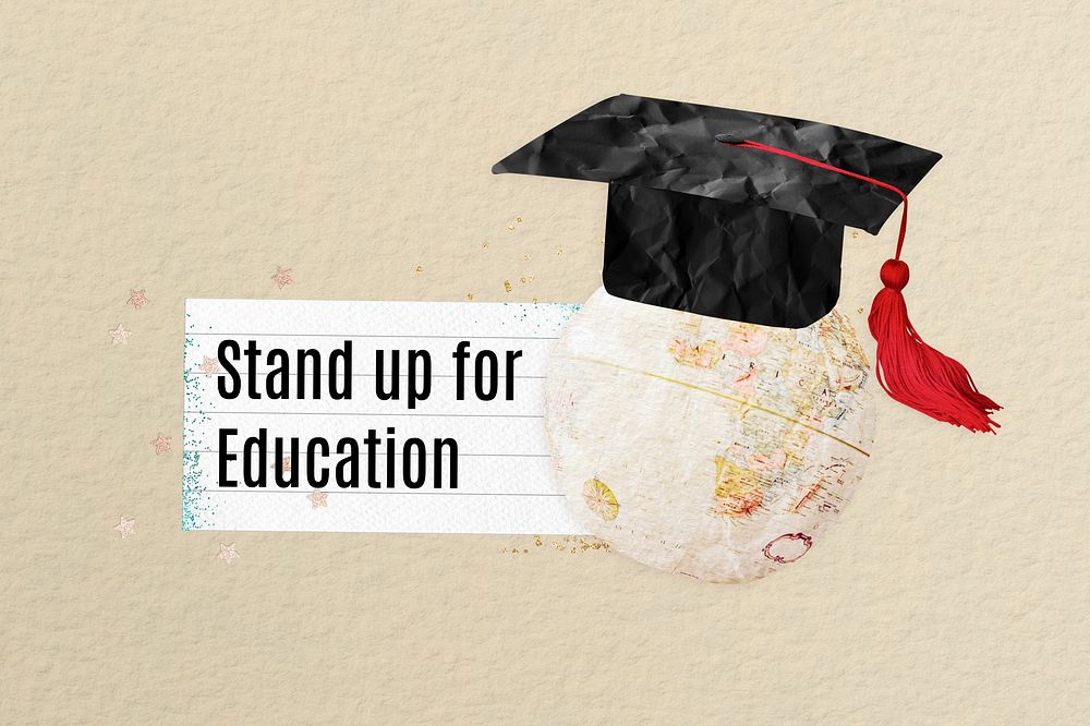 Stand up for education, paper craft remix