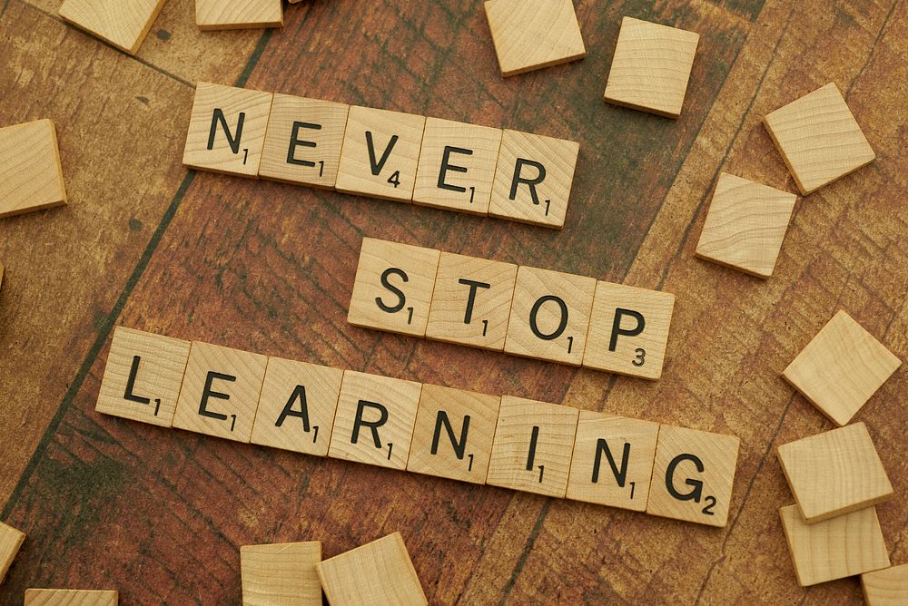 Never stop learning, free public domain CC0 image.