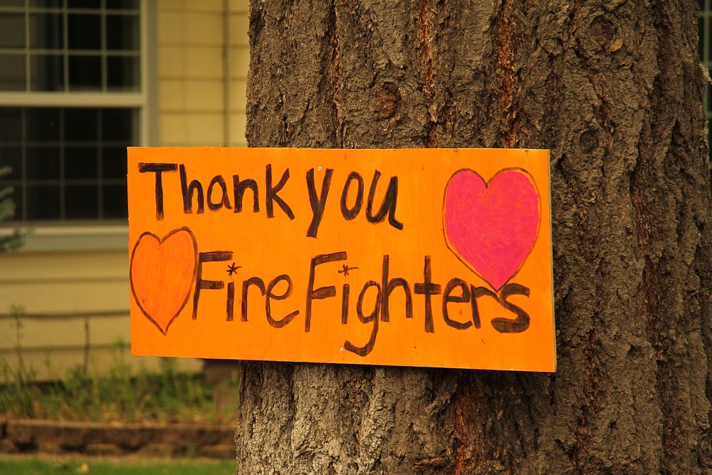 Thank you!, Local residents show their support of the fire fighters protecting their land and homes adjacent to the Taylor…