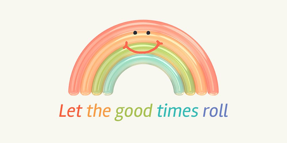 Rainbow aesthetic Twitter ad template, good times quote psd