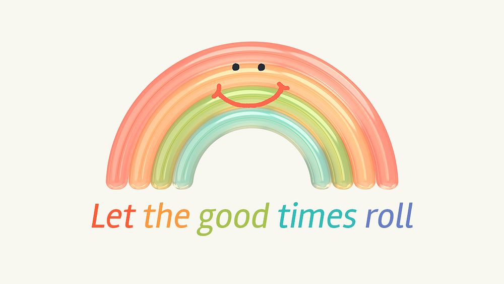 Rainbow aesthetic banner template, good times quote psd