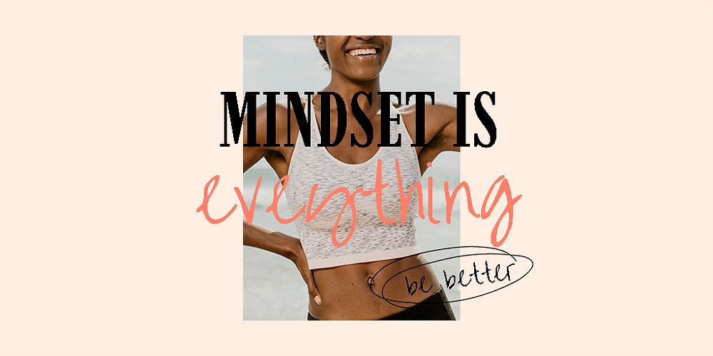 Wellness aesthetic Twitter post template, mindset is everything quote psd