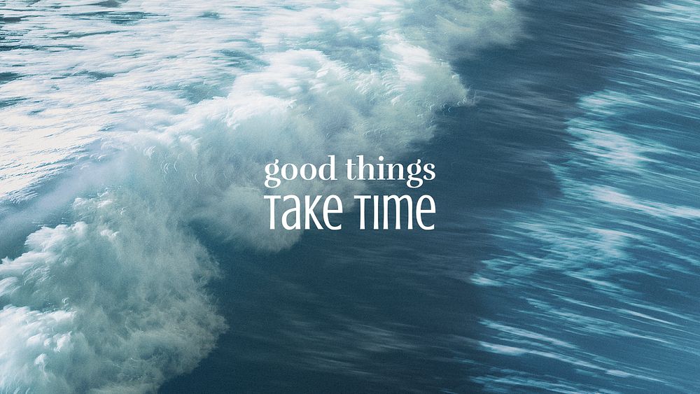 Summer wave banner template, good things take time quote psd