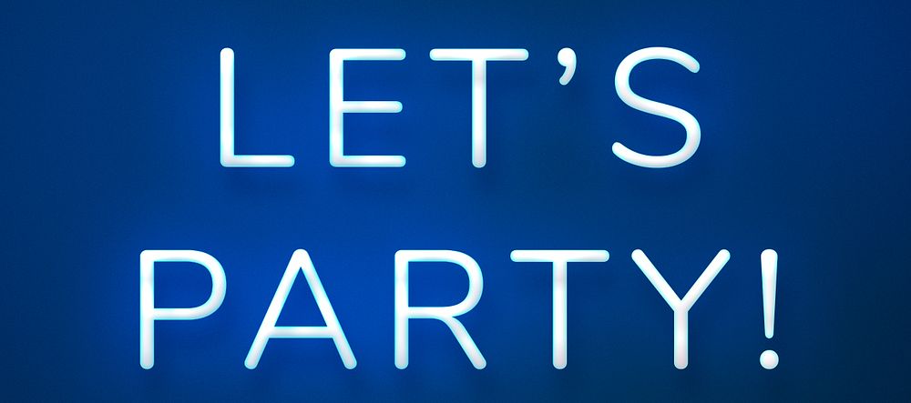 Glowing Let's party neon typography on a blue background