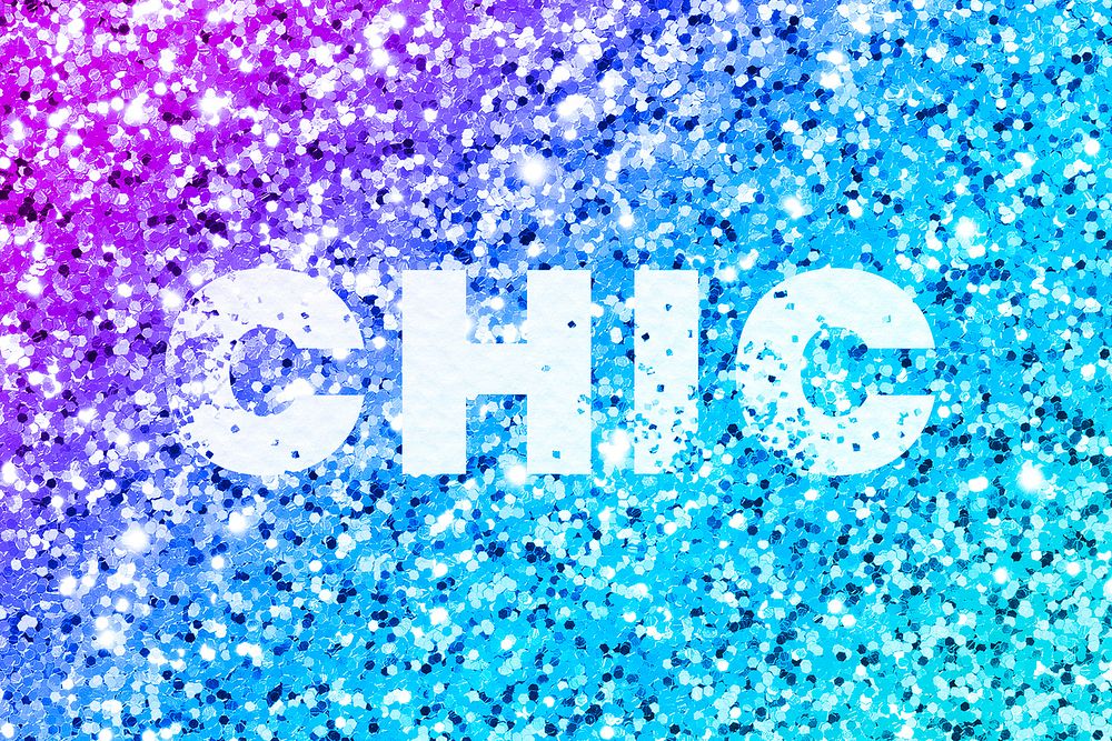 Chic glitter texture typography text