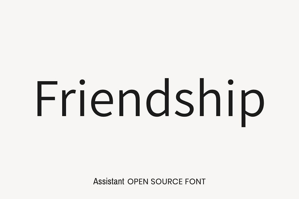 Assistant Open Source Font by Ben Nathan