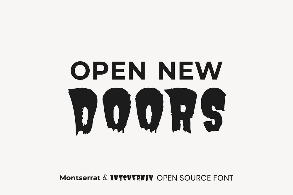 Montserrat & Butcherman open source font byJulieta Ulanovsky, Sol Matas, Juan Pablo del Peral, Jacques Le Bailly and  Black…