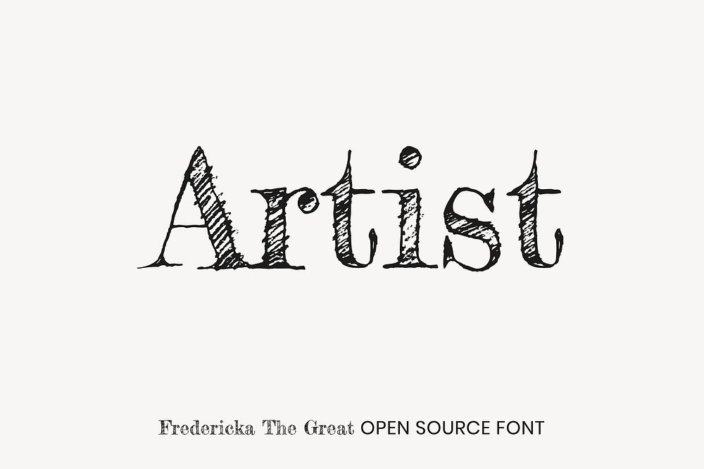 Fredericka the Great open source font by Tart Workshop